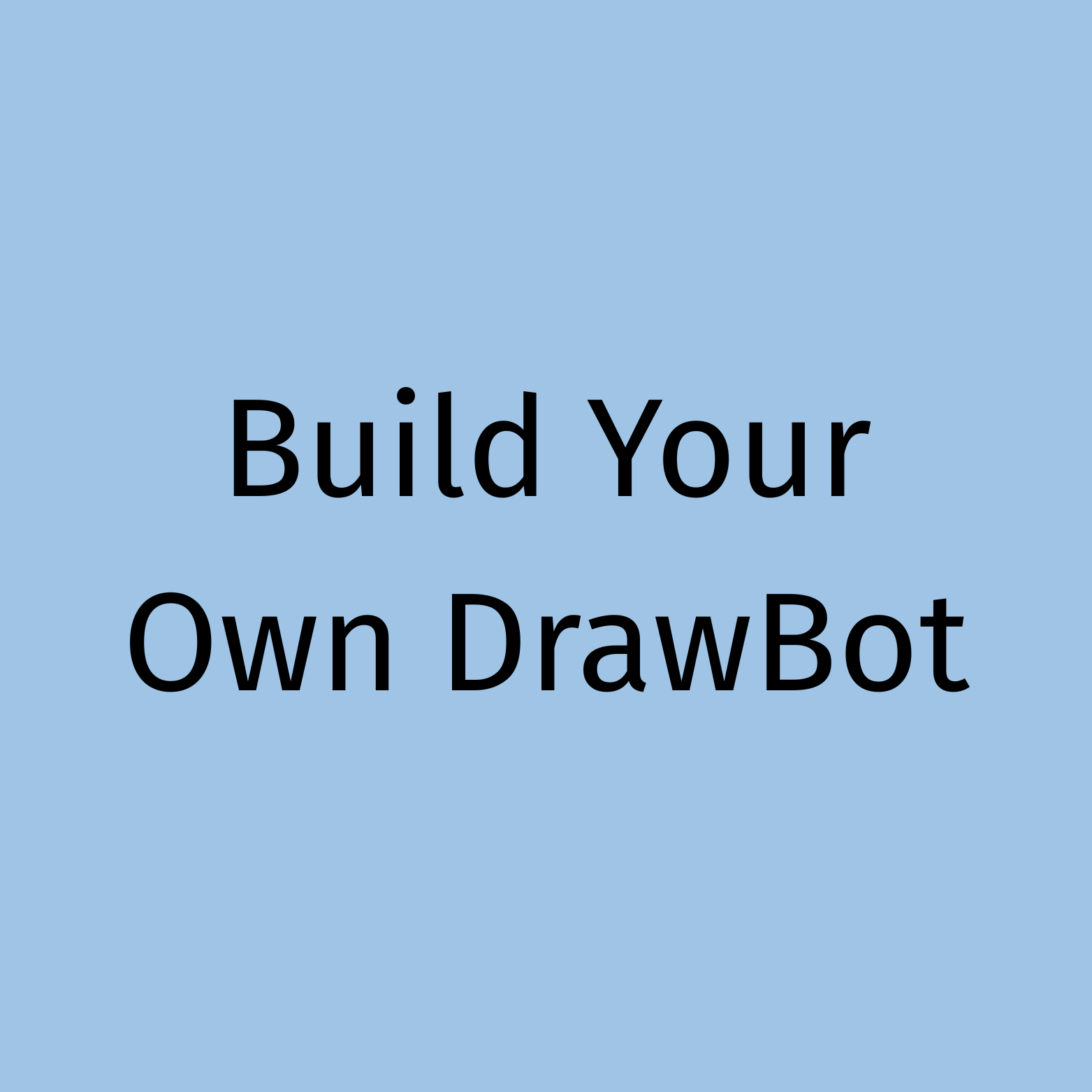 Build Your Own DrawBot